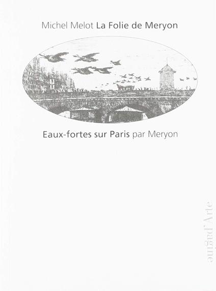 La folie de Meryon - Michel Melot - copertina