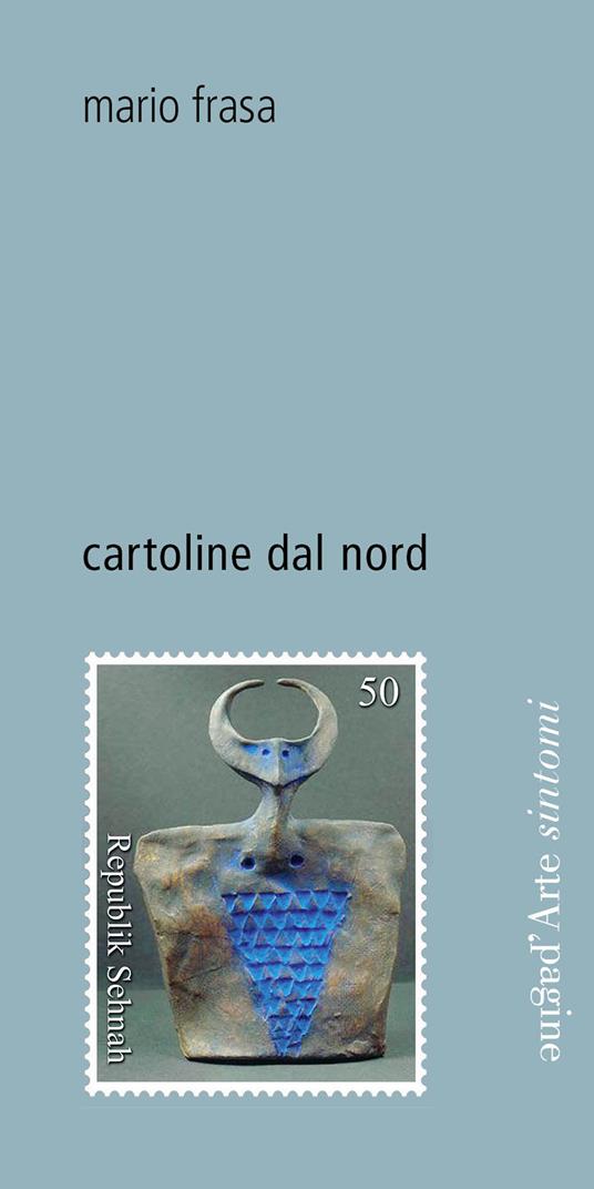 Cartoline dal Nord - Mario Frasa - copertina