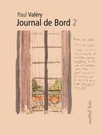 Journal de bord. Ediz. illustrata. Vol. 2