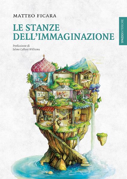 Le stanze dell'immaginazione - Matteo Ficara - ebook