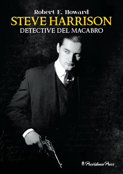Steve Harrison. Detective del macabro - Robert E. Howard - copertina