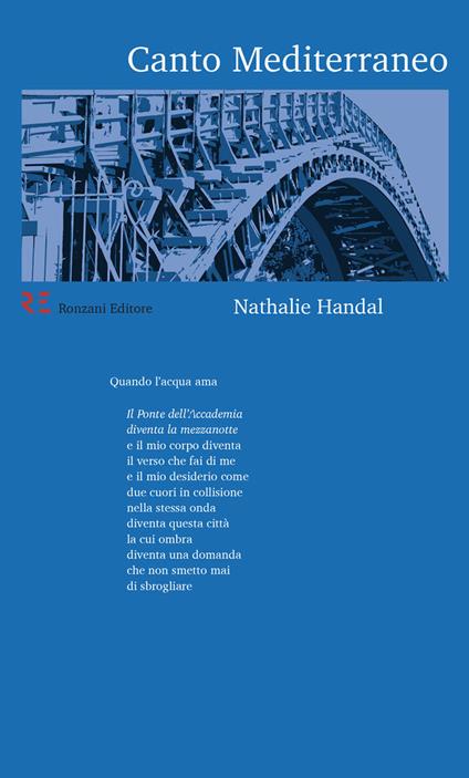 Canto Mediterraneo. Testi italiano e inglese. Ediz. multilingue - Nathalie Handal - copertina