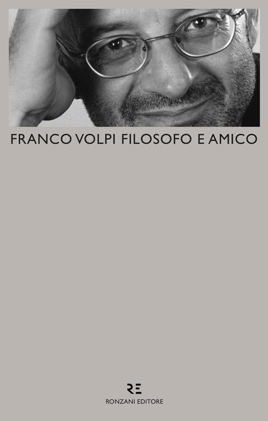 Franco Volpi filosofo e amico - copertina