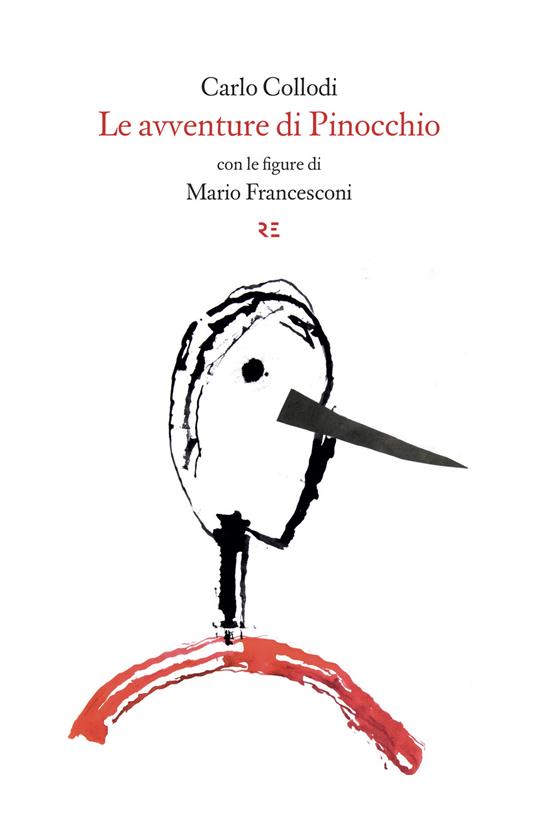 Le avventure di Pinocchio. Storia di un burattino. Ediz. integrale - Carlo Collodi - copertina