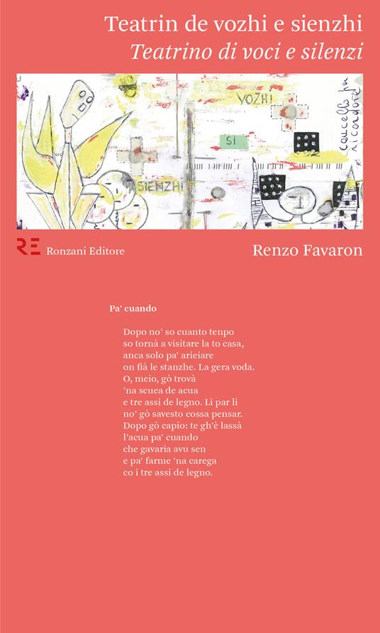 Teatrin de vozhi e sienzhi. (Teatrino di voci e silenzi) - Renzo Favaron - copertina