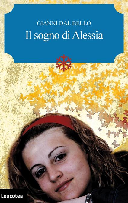 Il sogno di Alessia - Gianni Dal Bello - copertina