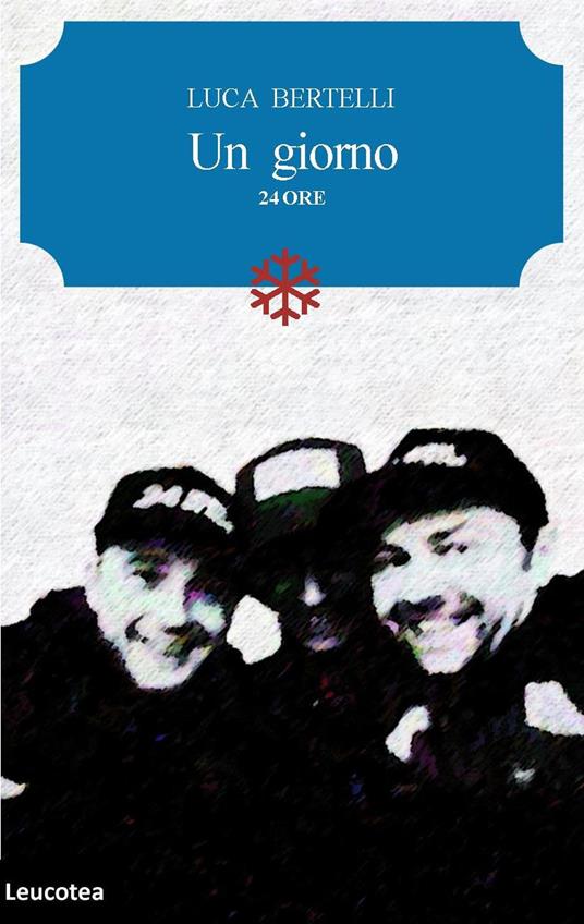 Un giorno. 24 ore - Luca Bertelli - copertina