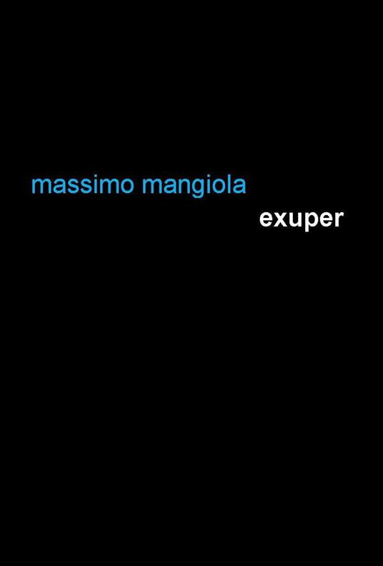 Exuper - Massimo C. Mangiola - copertina