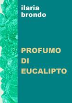 Profumo di eucalipto