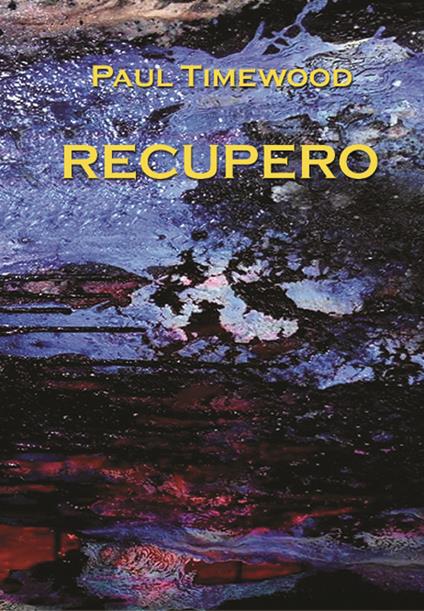 Recupero - Paul Timewood - copertina