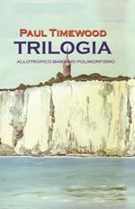 Trilogia. Allotropico-Bambino-Polimorfismo