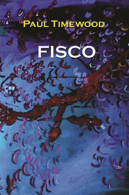 Fisco - Paul Timewood - copertina