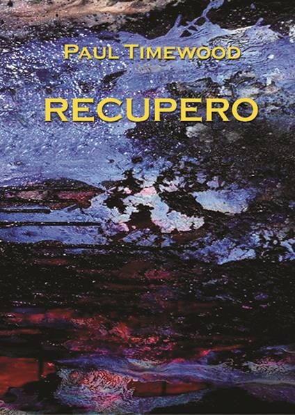 Recupero. Rescue - Paul Timewood - copertina