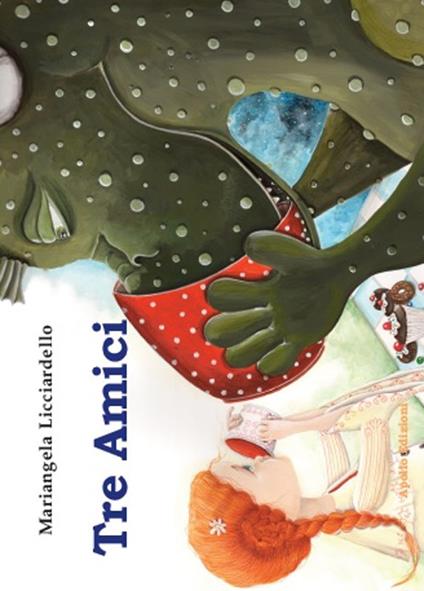 Tre amici - Mariangela Licciardello - copertina