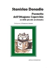 Poemetto dell'ottagono coperchio (o delle piccole avvelenate) - Stanislao Donadio - copertina