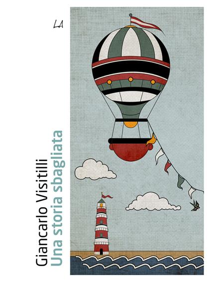 Una storia sbagliata - Giancarlo Visitilli - ebook