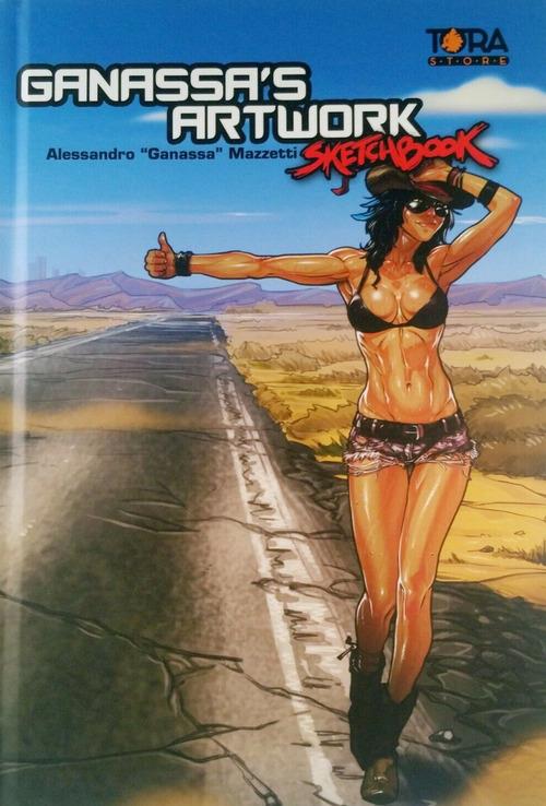 Ganassa's artwork sketchbook. Ediz. illustrata - Ganassa - copertina