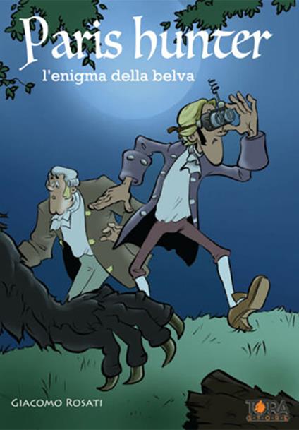 Paris Hunter. L'enigma della belva - Giacomo Rosati - copertina