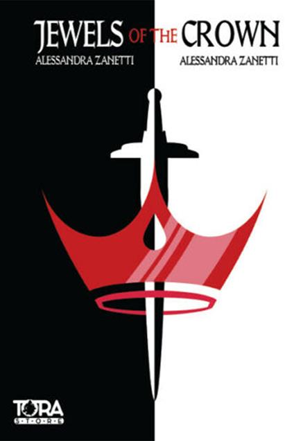 Jewels of the crown. Ediz. regular - Alessandra Zanetti - copertina