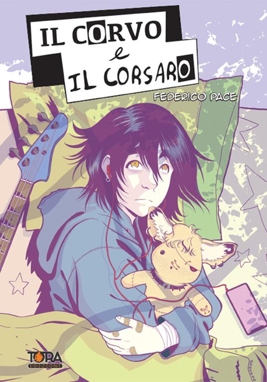 Il corvo e il corsaro. Ediz. illustrata. Vol. 1 - Federico Pace - copertina