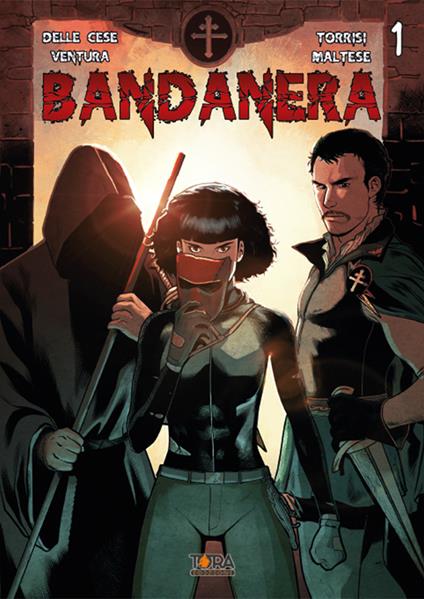 Bandanera. Vol. 1 - Mirco Delle Cese,Emiliano Ventura - copertina