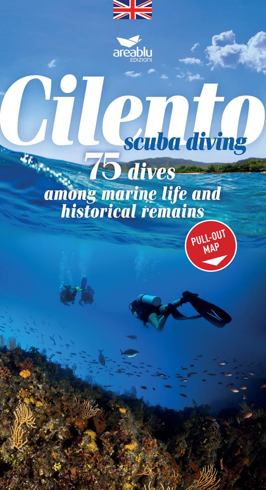 Cilento sub. 75 Immersioni tra fauna marina e reperti storici. Ediz. inglese. Con Carta geografica - Paolo Gay - copertina