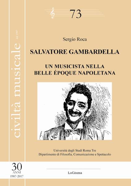 Salvatore Gambardella. Un musicista nella belle époque napoletana - Sergio Roca - copertina