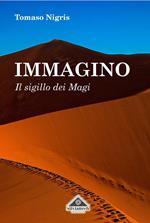 Immagino. Il sigillo dei Magi