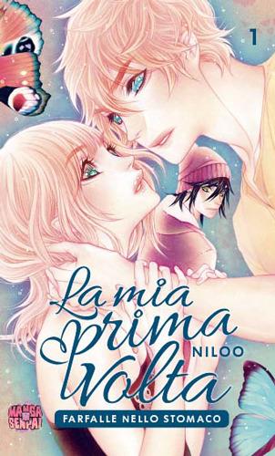 Farfalle nello stomaco. La mia prima volta. Vol. 1 - Niloo - copertina