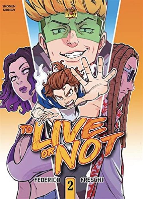 To live or not. Vol. 2 - Federico Freschi - copertina
