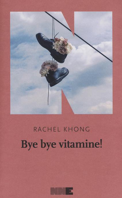 Bye bye vitamine! - Rachel Khong - copertina