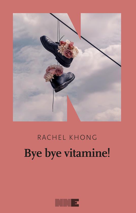Bye bye vitamine! - Rachel Khong,Silvia Rota Sperti - ebook