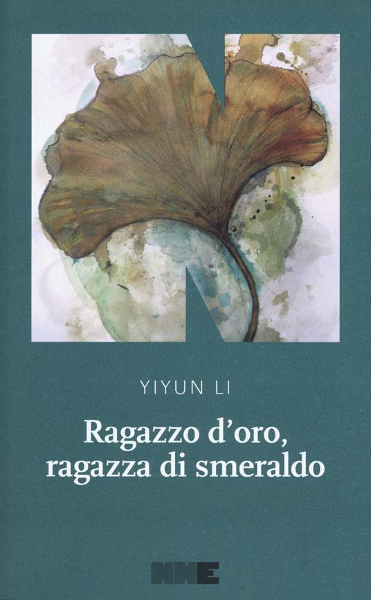 Ragazzo d'oro, ragazza di smeraldo - Li Yiyun - copertina