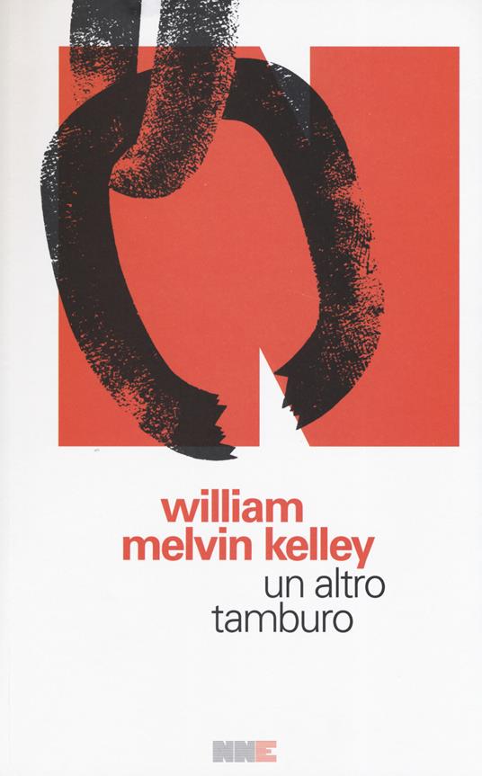 Un altro tamburo - William Melvin Kelley - copertina
