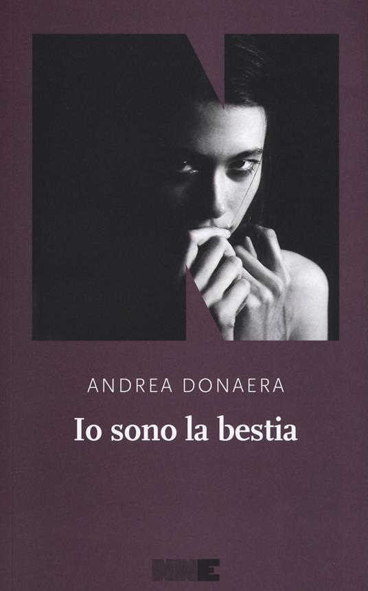 Io sono la bestia - Andrea Donaera - copertina