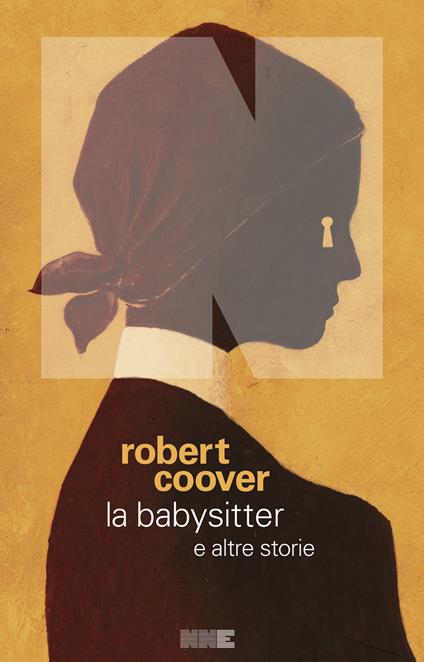 La babysitter e altre storie - Robert Coover - ebook