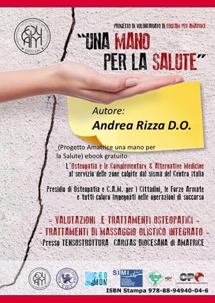 Progetto Amatrice: una mano per la salute. Osteopatia e discipline di medicina complementare Educam nel recupero del DPTS - Andrea Rizza - copertina