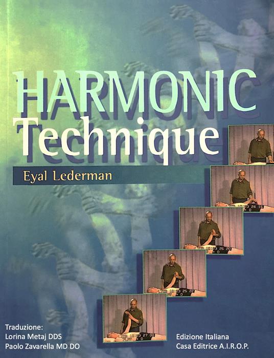 Tecnica di oscillazione armonica. Harmonic technique - Eyal Lederman - copertina