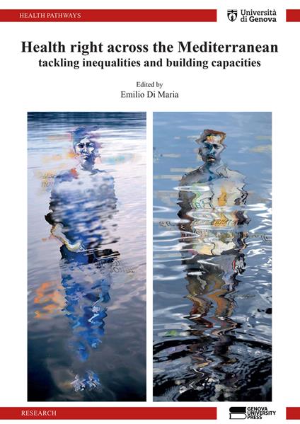 Health right across the Mediterranean. Tackling inequalities and buildings capacities - copertina