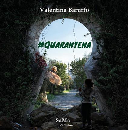 #quarantena. Nuova ediz. - Valentina Baruffo - copertina
