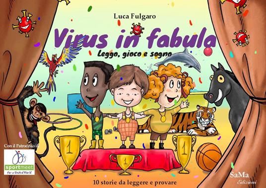 Virus in fabula. Leggo, gioco, sogno - Luca Fulgaro - copertina