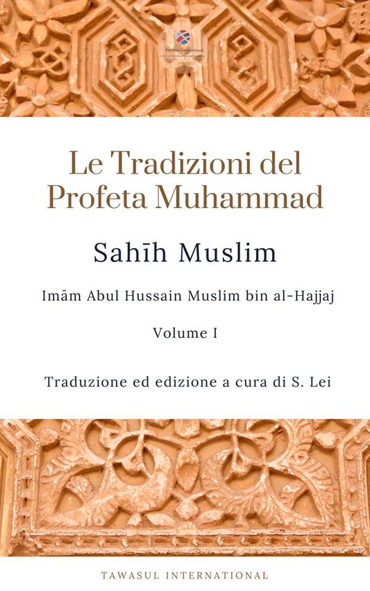 Sahih Muslim. Vol. 1 - Muslim Imam - copertina