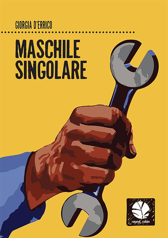 Maschile singolare - Giorgia D'Errico - copertina