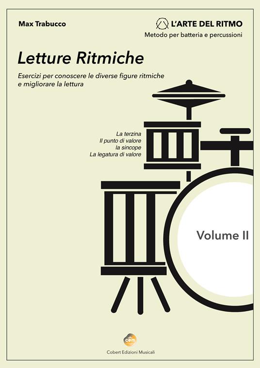 Letture ritmiche. Esercizi per conoscere le diverse figure ritmiche e migliorare la lettura. Metodo. Vol. 2 - Max Trabucco - copertina