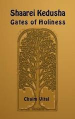 Shaarei Kedusha. Gates of holiness. Ediz. ebraica e inglese