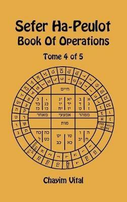 Sefer Ha-Shem. The book of the name. Ediz. inglese e ebraica. Vol. 4 - Chaim ben Joseph Vital - copertina