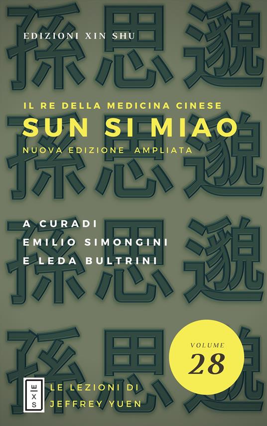 Sun Si Miao. Nuova ediz. - Emilio Simongini,Leda Bultrini - copertina