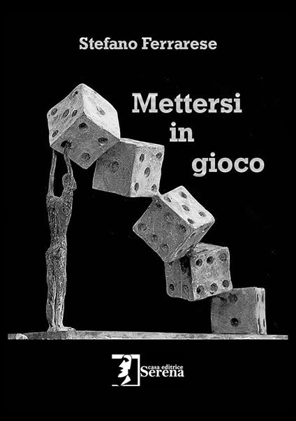 Mettersi in gioco - Stefano Ferrarese - copertina