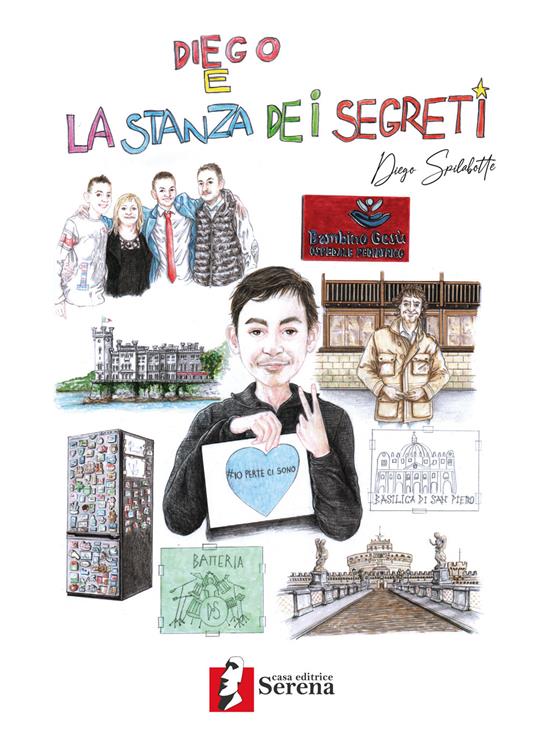Diego e la stanza dei segreti - Diego Spilabotte - copertina