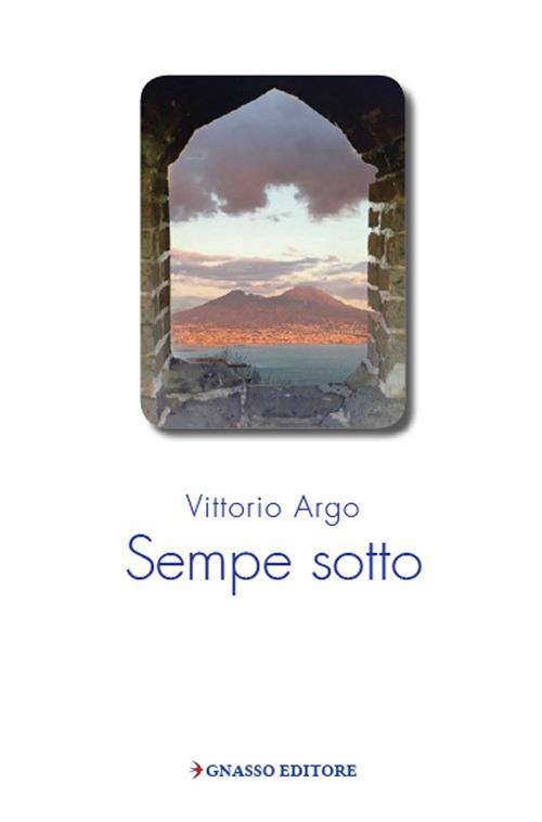 Sempe sotto - Vittorio Argo - copertina